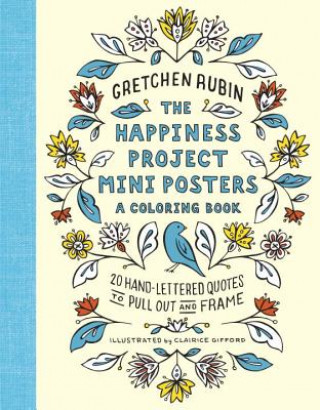 Happiness Project Mini Posters: A Coloring Book
