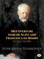 1812 Overture, Marche Slave and Francesca Da Rimini in Full Score