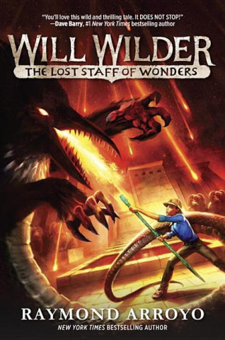 Will Wilder The Lost Staff Of Wonders