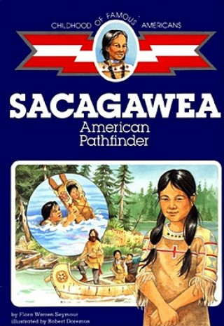Cofa Sacagawea: American Pathfinder