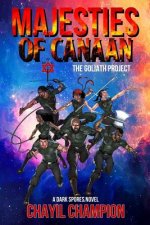 Majesties of Canaan: The Goliath Project