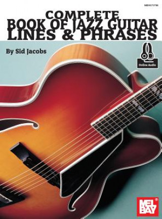 COMPLETE BOOK OF JAZZ GUITAR LINES & PHR
