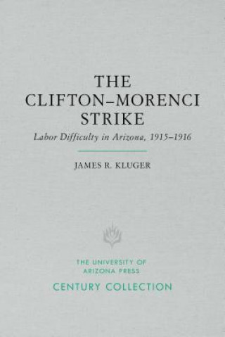 Clifton-Morenci Strike