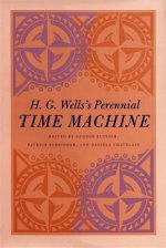 H. G. Wells's Perennial Time Machine
