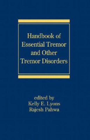 Handbook of Essential Tremor and Other Tremor Disorders