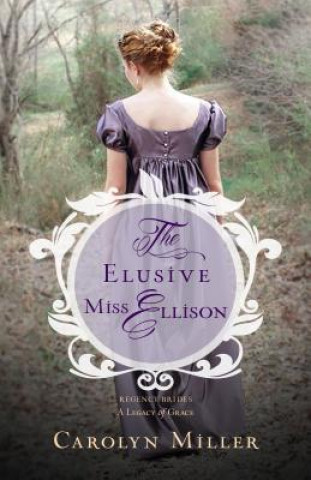 Elusive Miss Ellison