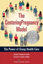 CenteringPregnancy (R) Model