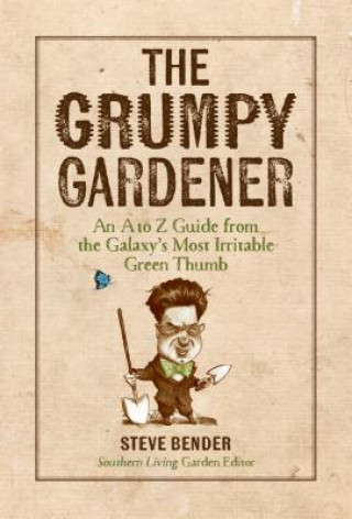 Grumpy Gardener