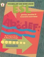 ESL Vocabulary and Word Usage Games, Puzzles, and Inventive Exercises