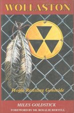 Wollaston: People Resisting Genocide