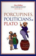Porcupines, Politicians and Plato