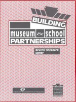 Building Museum and School Partnerships