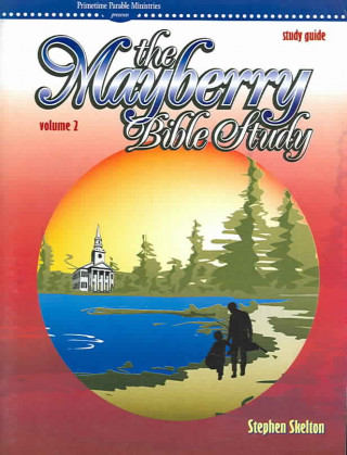The Mayberry Bible Study