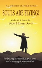 Souls Are Flying! A Celebration of Jewish Stories