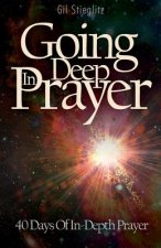 Going Deep in Prayer