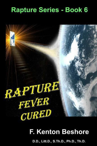 Rapture Fever Cured