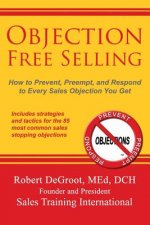 Objection Free Selling