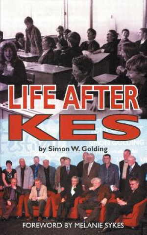 Life After Kes