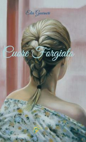 Cuore Forgiato