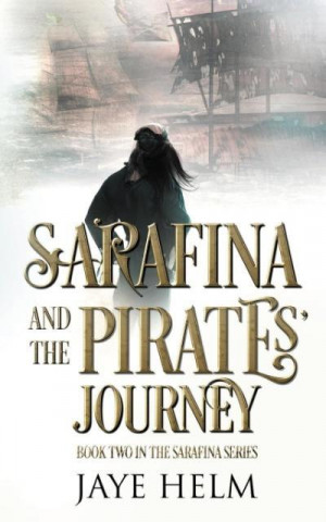Sarafina and the Pirates' Journey