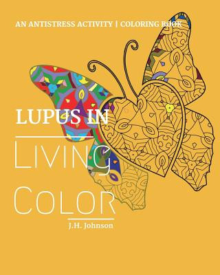 Lupus in Living Color
