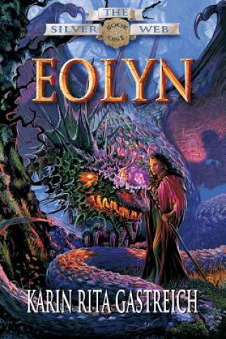 Eolyn (Karin R Gastreich)(Puha kötésű)