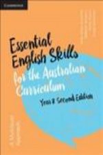 Essential English Skills for the Australian Curriculum Year 8 2nd Edition