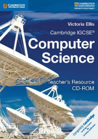 Cambridge IGCSE (R) and O Level Computer Science Teacher's Resource CD-ROM