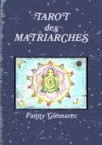 Tarot Des Matriarches