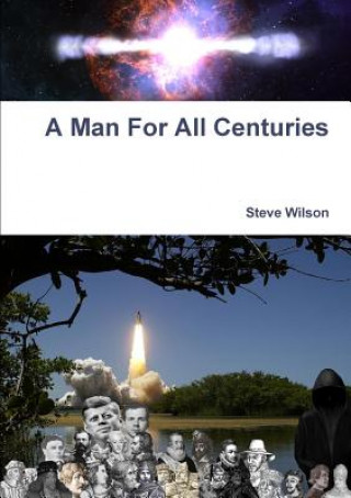 Man for All Centuries