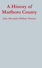 History of Marlboro County