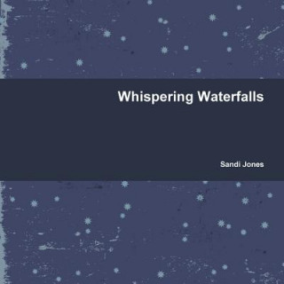 Whispering Waterfalls