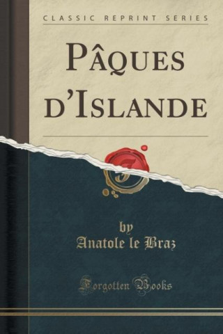 Pâques d'Islande (Classic Reprint)