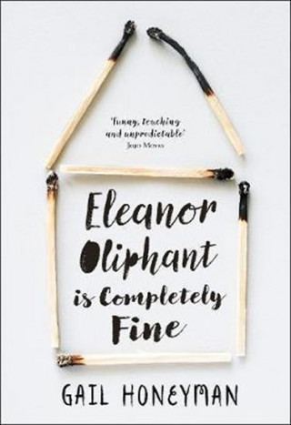 Eleanor Oliphant is Completely Fine