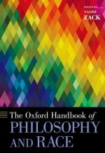 Oxford Handbook of Philosophy and Race