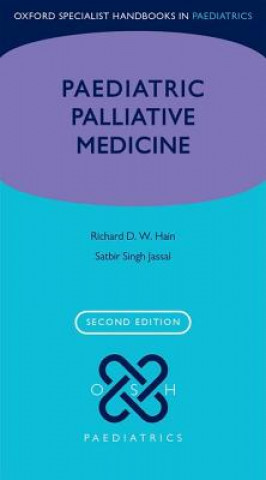 Paediatric Palliative Medicine