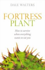 Fortress Plant