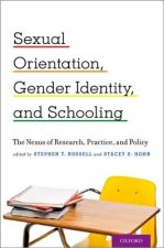 Sexual Orientation, Gender Identity, and Schooling