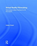Virtual Reality Filmmaking