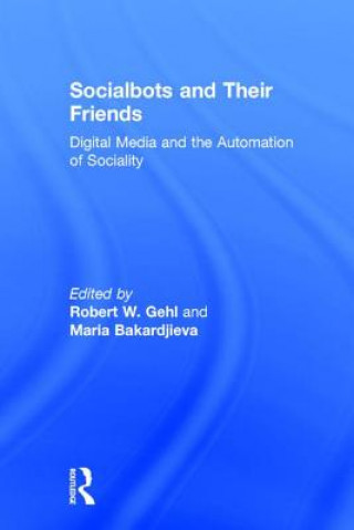 Socialbots and Their Friends
