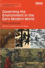 Governing the Environment in the Early Modern World