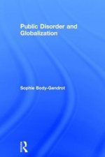 Public Disorder and Globalization