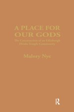 Place for Our Gods