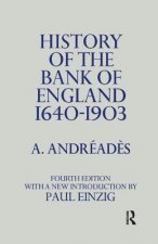 History of the Bank of England 1640 to 1903