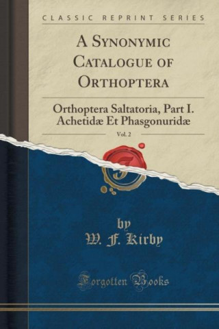A SYNONYMIC CATALOGUE OF ORTHOPTERA, VOL