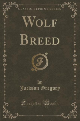 WOLF BREED  CLASSIC REPRINT