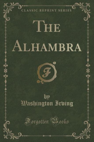 THE ALHAMBRA  CLASSIC REPRINT