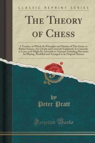 Theory of Chess