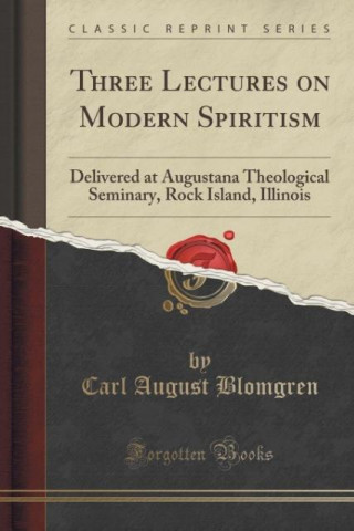 Three Lectures on Modern Spiritism