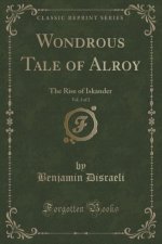 Wondrous Tale of Alroy, Vol. 2 of 2
